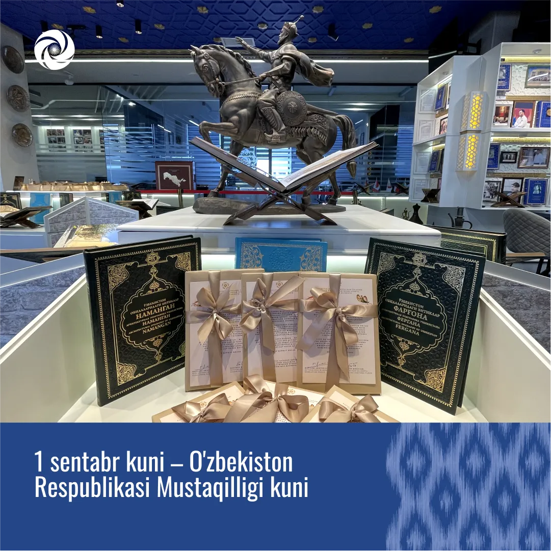 1-sentabr - O'zbekiston Respublikasi Mustaqilligi kuni